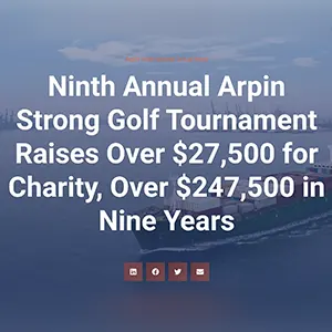Ninth Annual Arpin Strong Golf Tournament Raises Over $27,500 for Charity, Over $247,500 in Nine Years