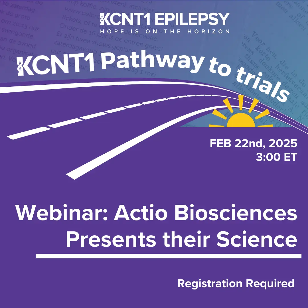 Pathway to Trials Webinar: KCNT1 Research Update from Actio Biosciences