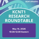 KCNT1 Research Roundtable